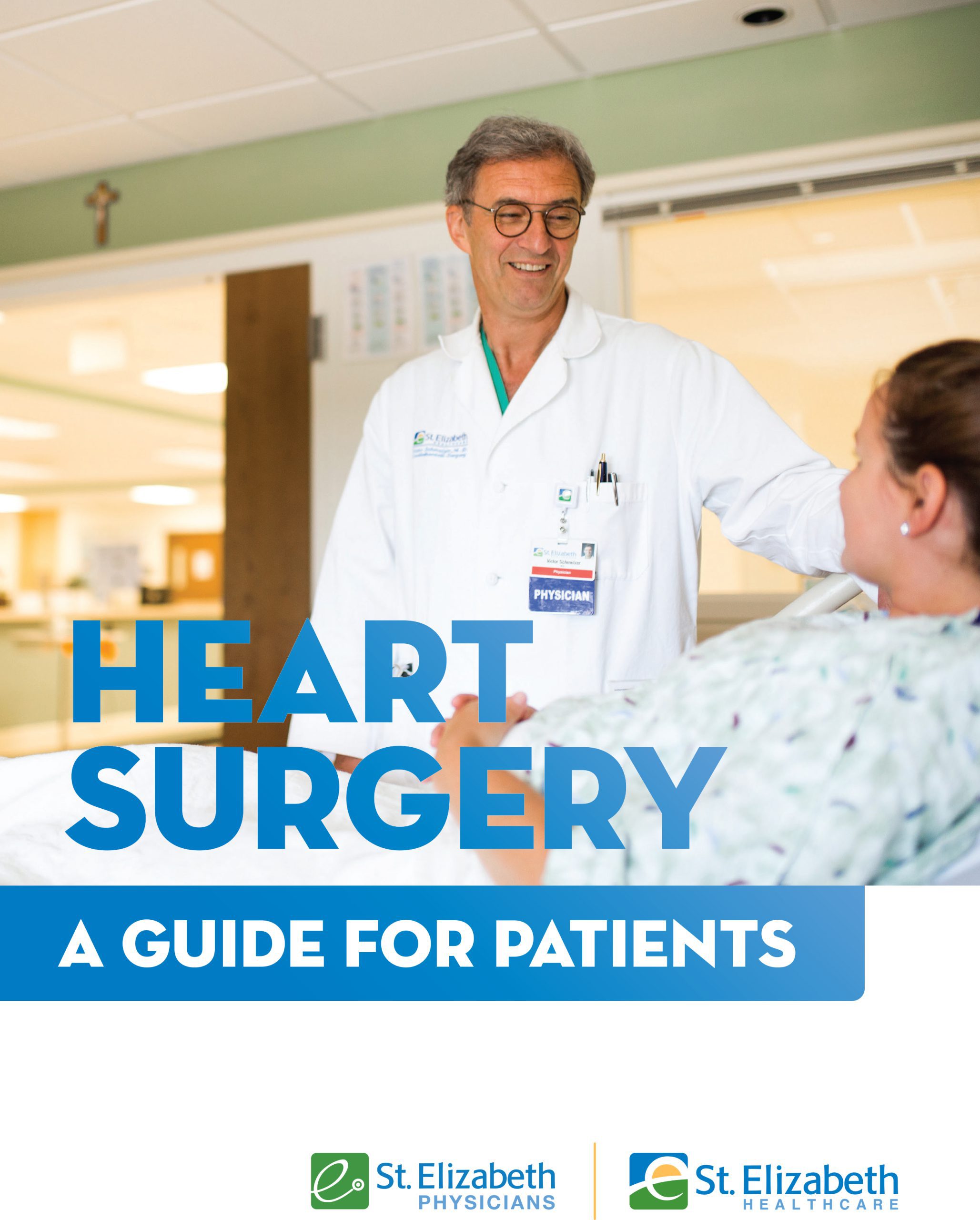 Heart Surgery: A Guide For Patients